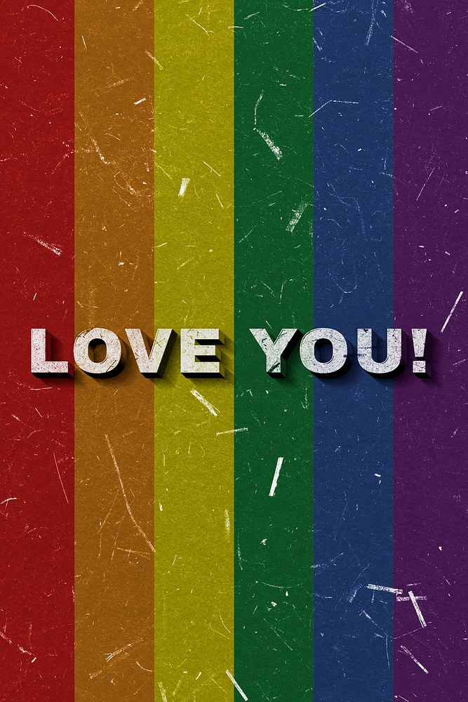 Rainbow Love You! 3D quote paper texture font typography