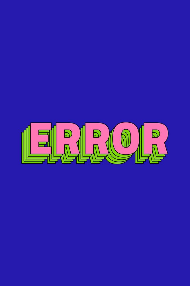 Retro layered error word art