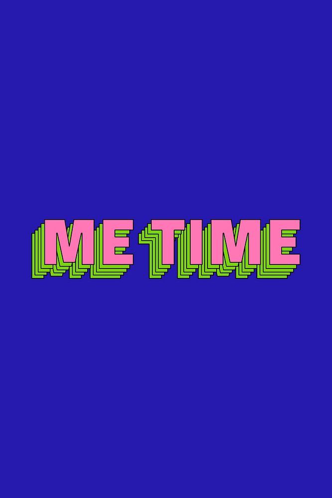 Retro layered me time typography
