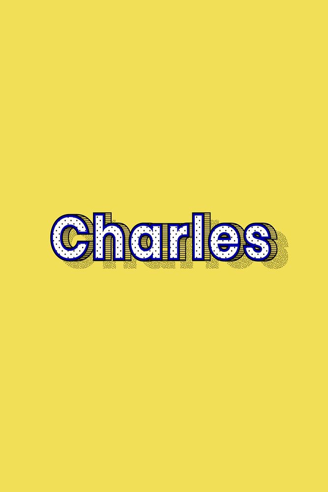 Male name Charles typography lettering