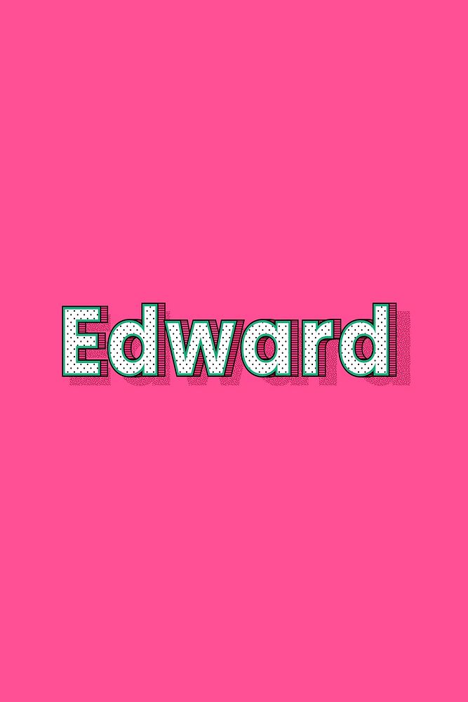 Polka dot Edward name lettering retro typography