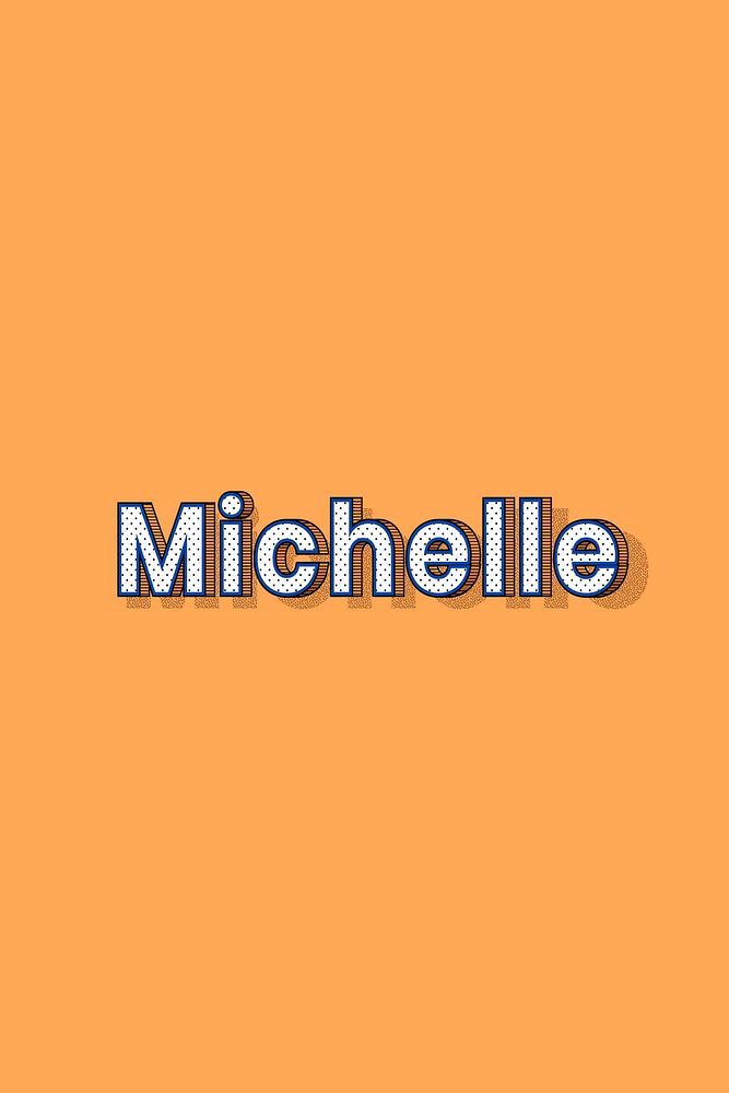 Michelle female name typography lettering