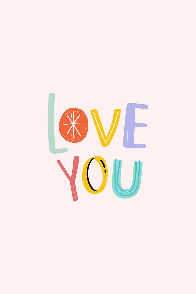 Word art love you doodle lettering colorful