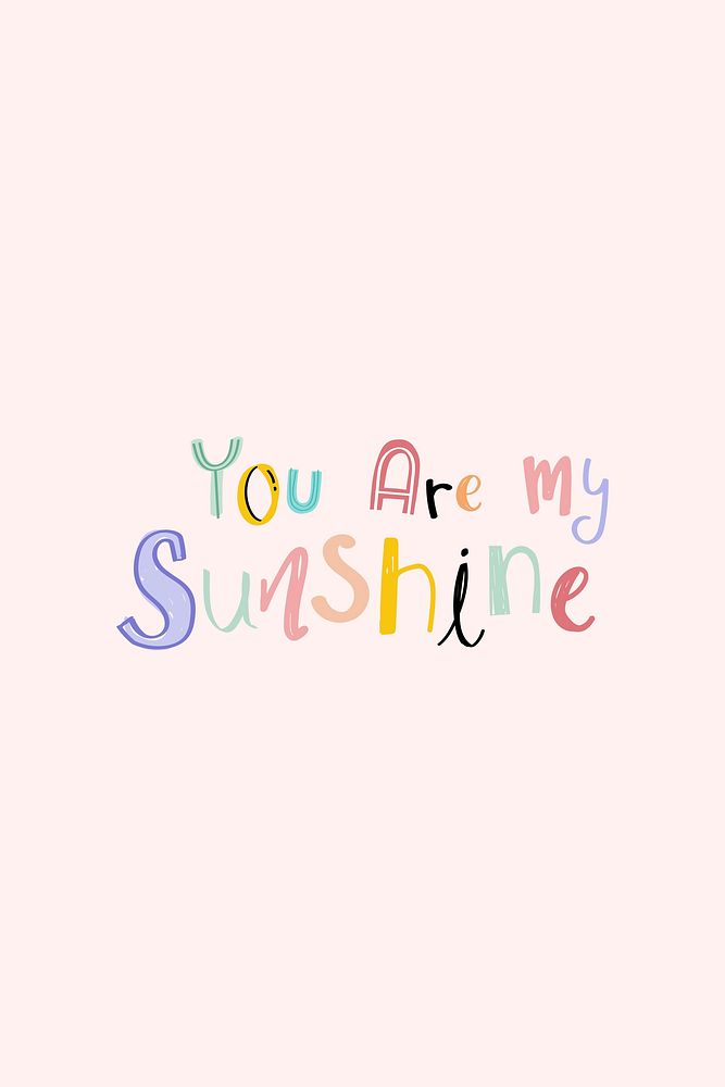 Psd You are my sunshine doodle lettering colorful