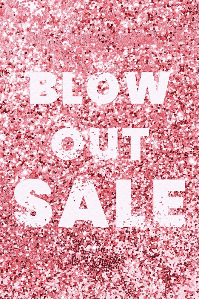 Blow out sale glitter announcement text typography