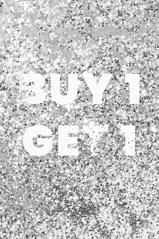 Buy 1 get 1 glittery shopping typography