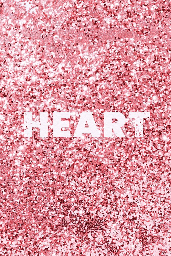 Heart glitter texture word typography