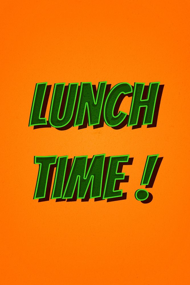 Lunch time! message retro typography illustration