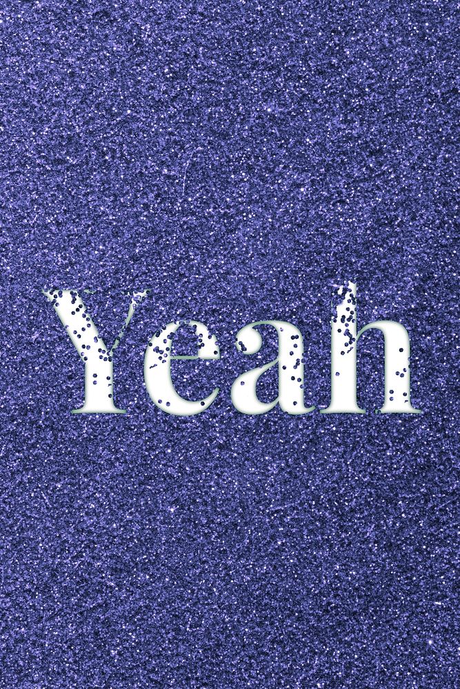 Glitter sparkle yeah typography dark blue