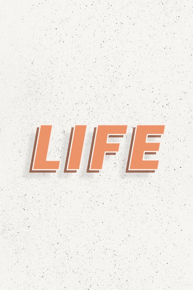 Retro life word bold text typography 3d effect