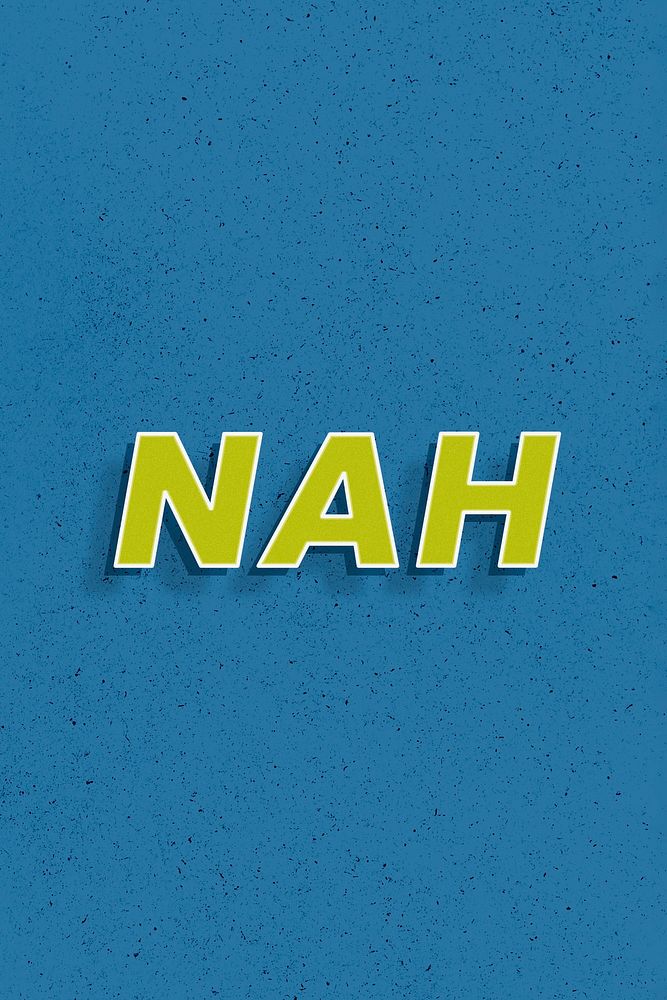 Nah text retro 3d effect typography lettering
