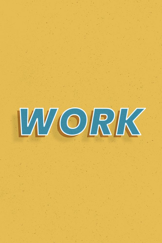Retro work word bold text typography 3d effect