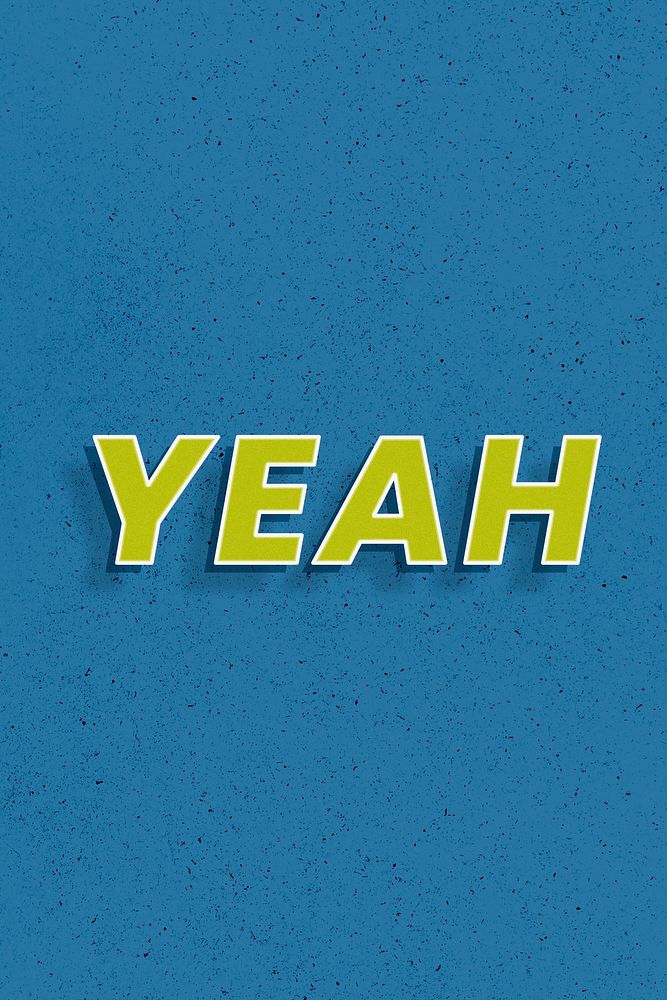 Retro yeah word bold text typography 3d effect