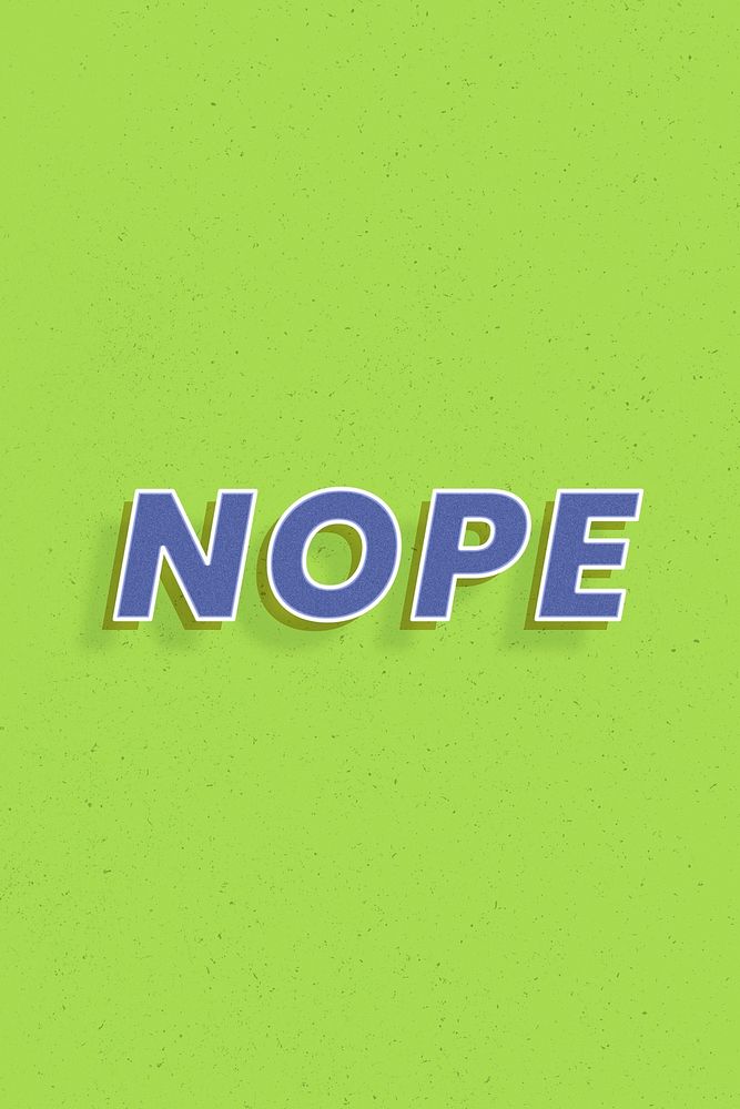 Nope lettering italic font shadow typography
