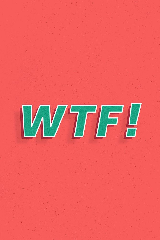 WTF! lettering retro 3d effect typography