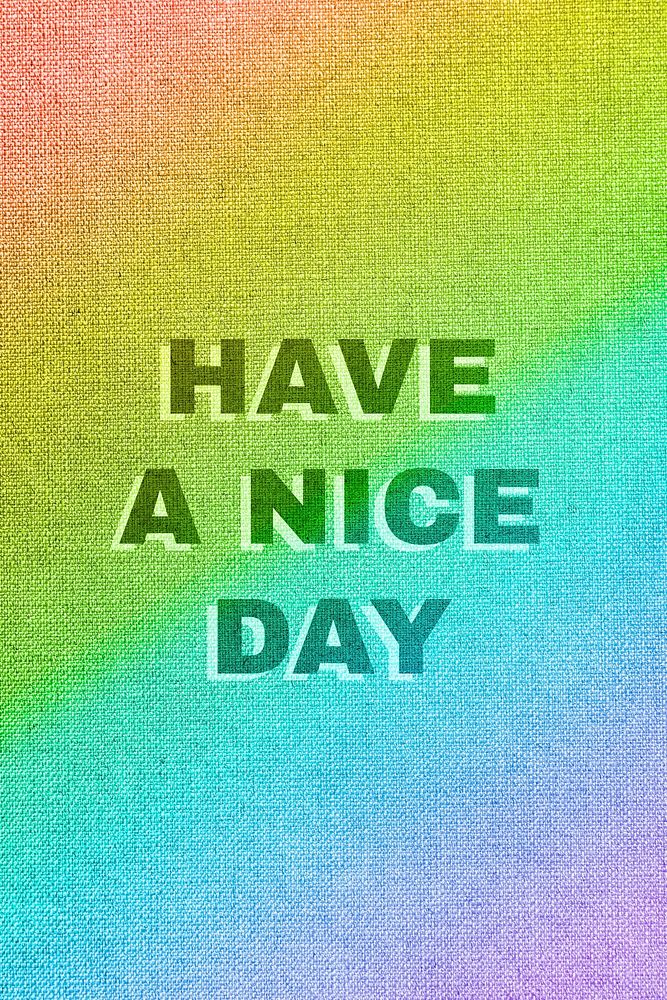 Rainbow have a nice day word gay pride font lettering textured font