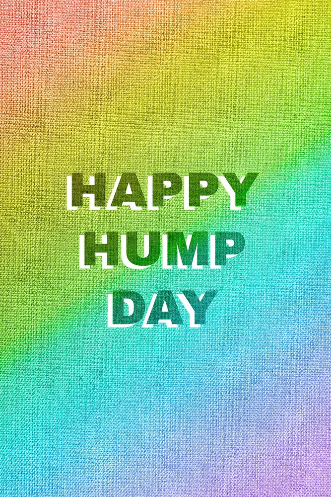 Rainbow happy hump day word gay pride font lettering textured font