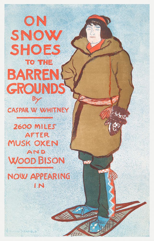 On Snow Shoes to The Barren Grounds by Casper W. Whitney (1896) print in high resolution by Edward Penfield. Original from…