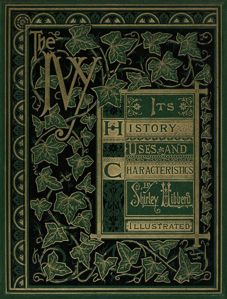 The Ivy, a Monograph (1872).  Digitally enhanced from our own original edition of by Shirley Hibberd (1825–1890).