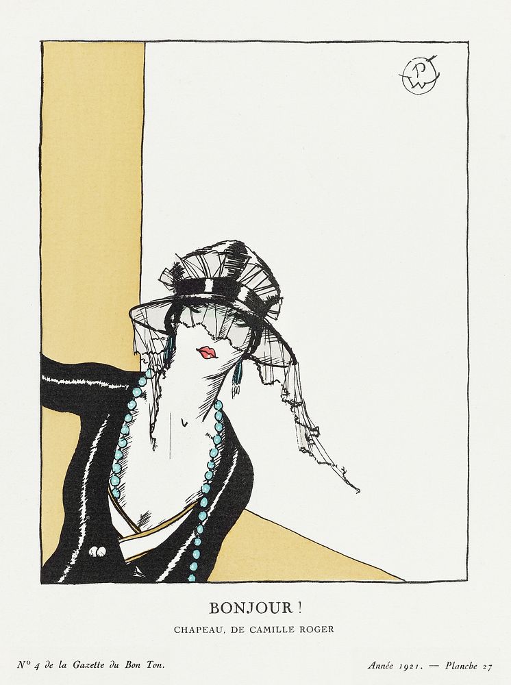 Bonjour! Chapeau, de Camille Roger (1921) by Porter Woodruff, published in Gazette du Bon Ton. Original from The…