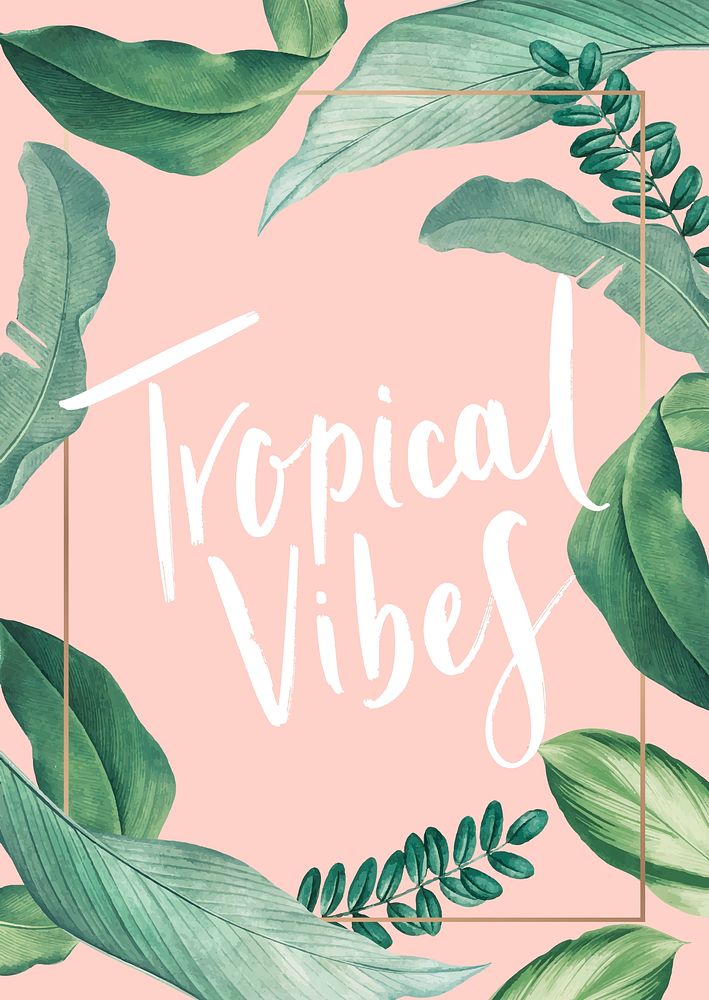 Hand drawn tropical vibes pastel pink poster vector