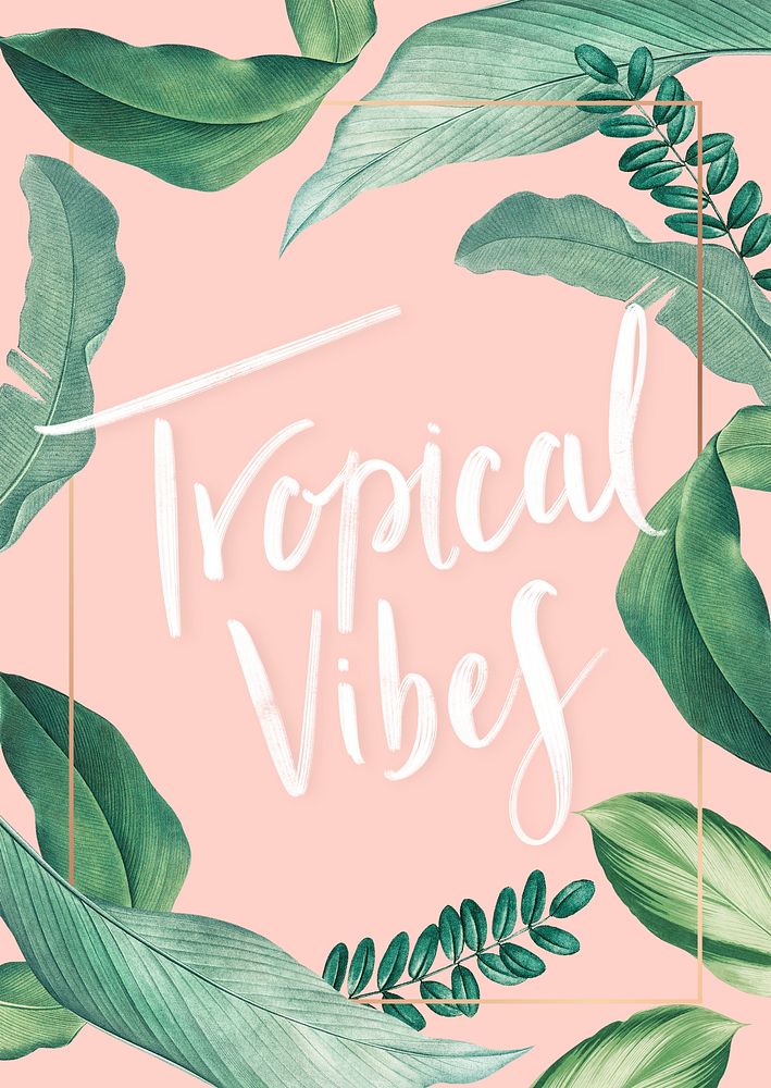 Hand drawn tropical vibes pastel pink poster illustration