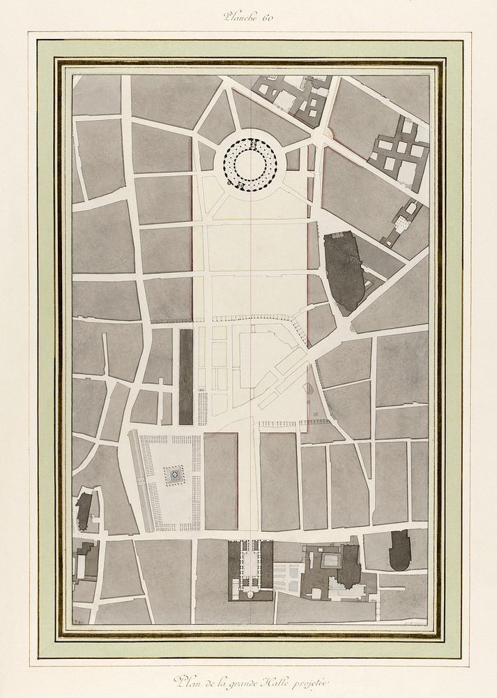 La Halle aux Bl&eacute;s, Street Plan (ca. 1810) by Pierre Fran&ccedil;ois L&eacute;onard Fontaine. Original from The MET…