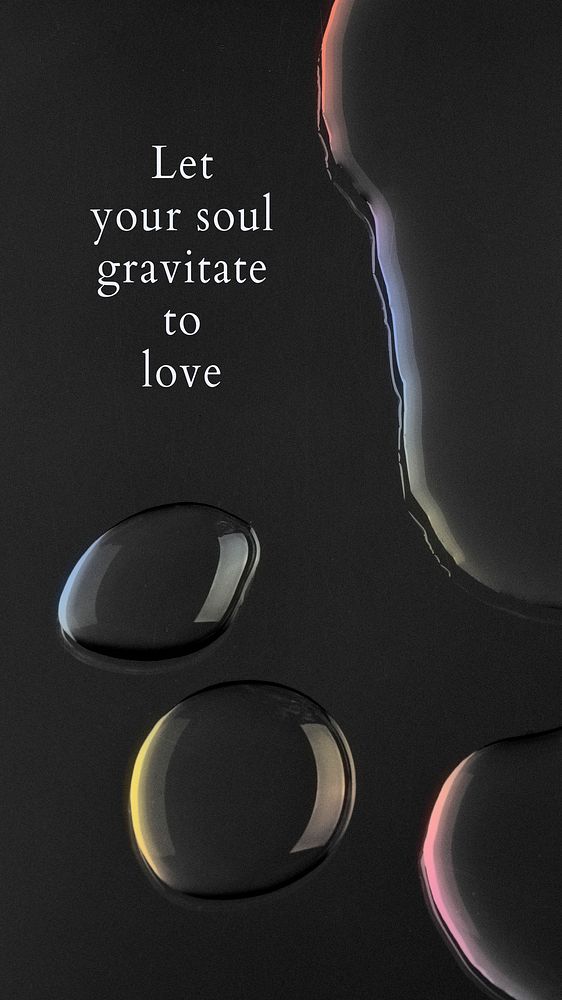 Mobile phone wallpaper template, vector water background, let your soul gravitate to love text