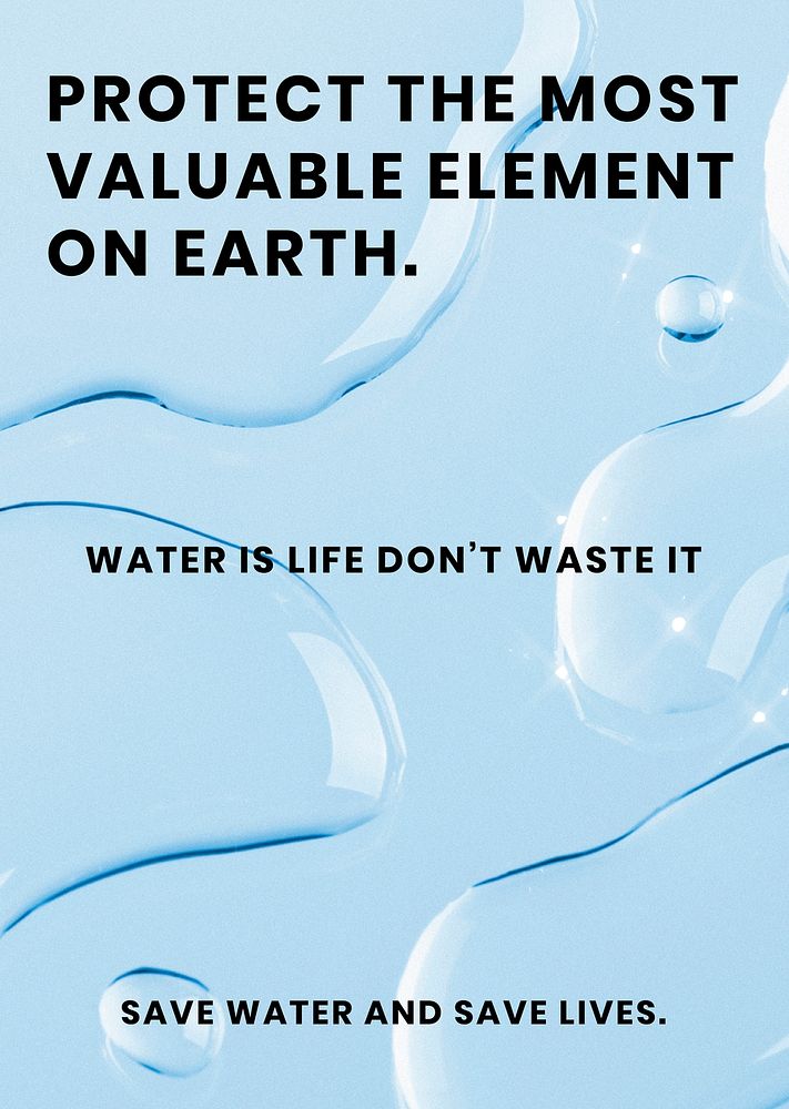 Water conservation poster template, psd water background, protect the most valuable element on earth text