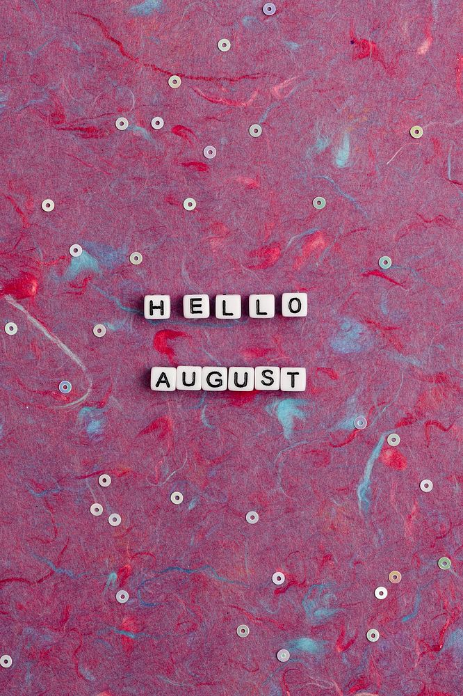 HELLO AUGUST beads word typography