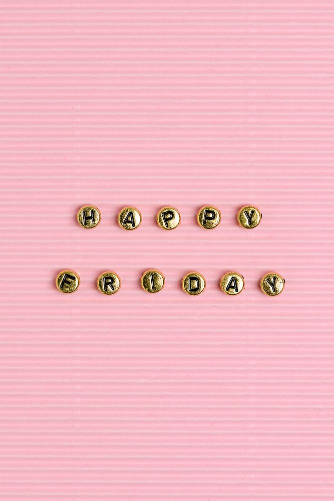 HAPPY FRIDAY beads text typography on pink