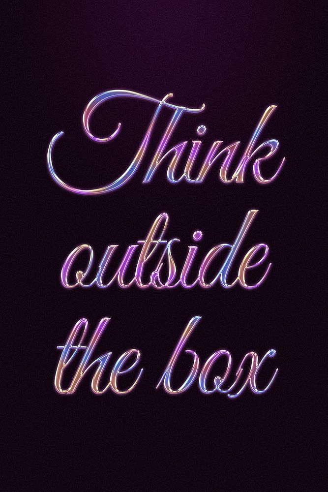 Think outside the box quote in colorful embossed chrome style
