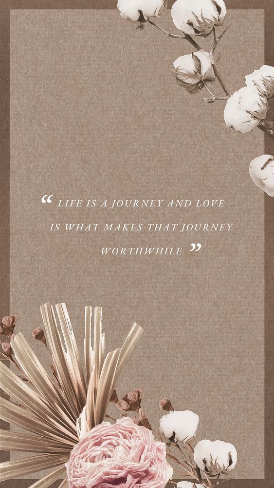 Aesthetic quote Instagram story template vector, life is a journey and love is what makes that journey worthwhile