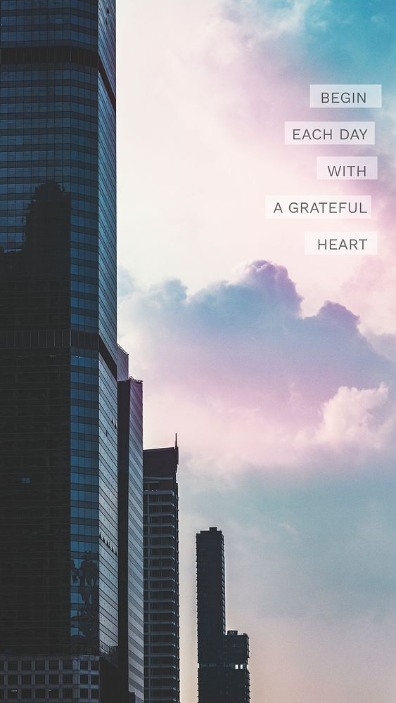 Begin each day with a grateful heart mobile wallpaper