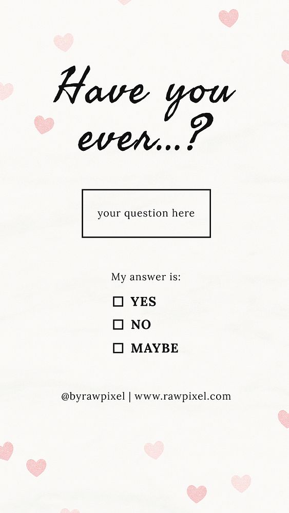 Have you ever...? social media story template vector