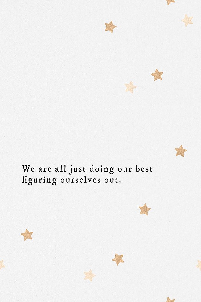 We are all just doing our best figuring ourselves out quote social media template vector
