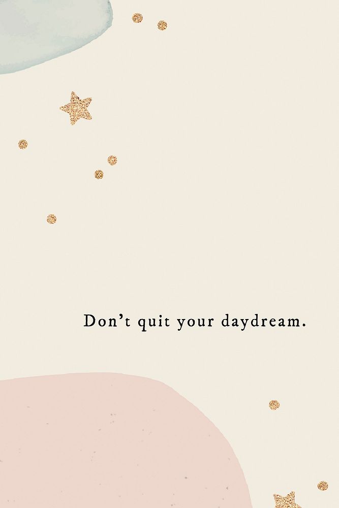 Don't quit your daydream quote social media template vector