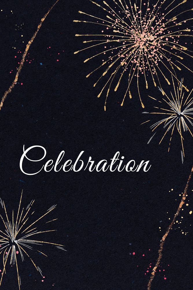 Celebration text with fireworks graphics