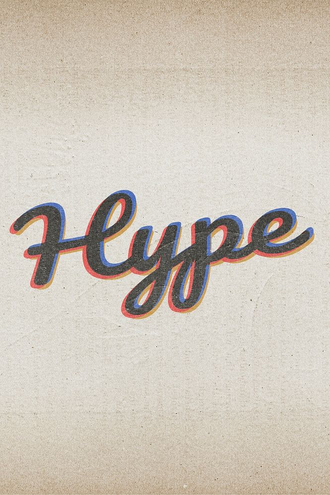 Hype text in vintage font