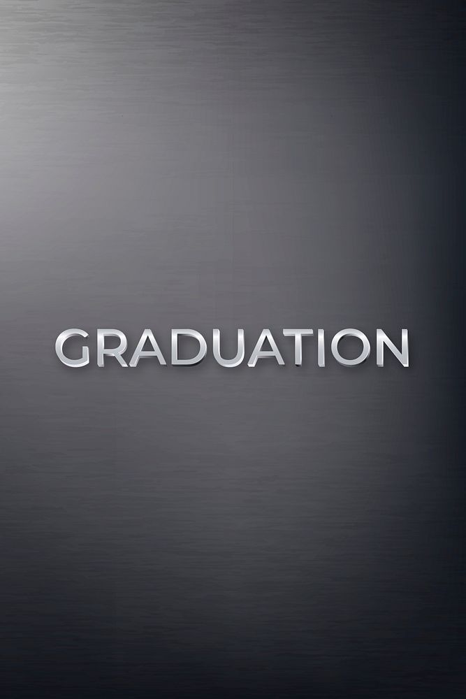 Graduation text in metallic font