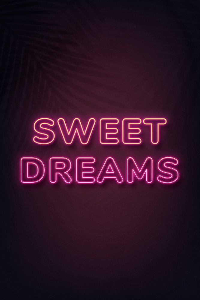 Sweet dreams text in neon font