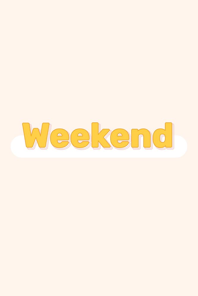 Weekend text in layered font
