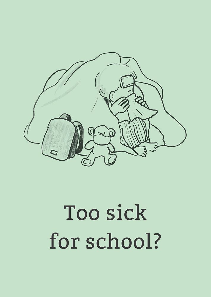 Health and wellness template vector too sick for school poster