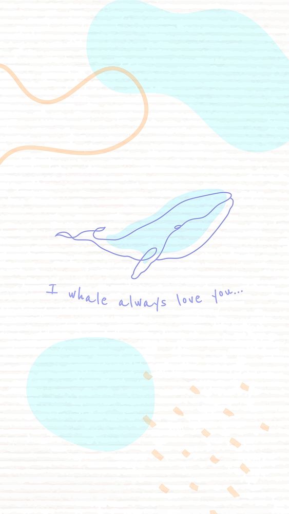 Abstract memphis iPhone wallpaper, I whale always love you quote