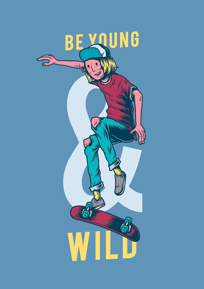 Be young and wild creative illustration