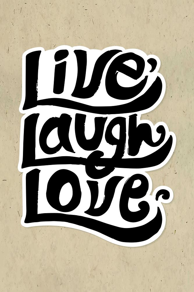Live love laugh vector typography sticker