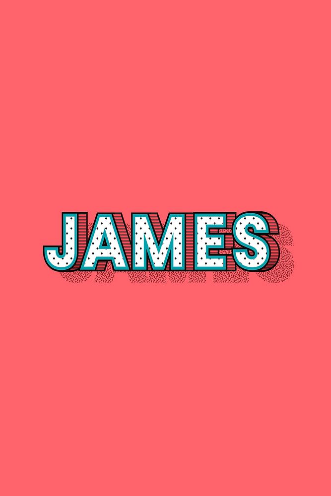 James name halftone vector word typography