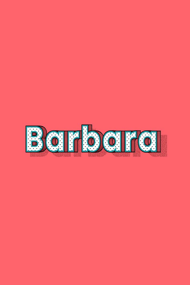 Barbara vector halftone word typography