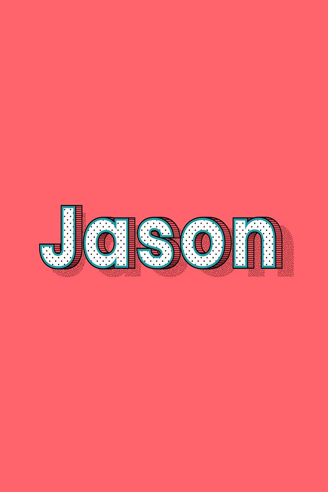 Jason vector halftone word typography