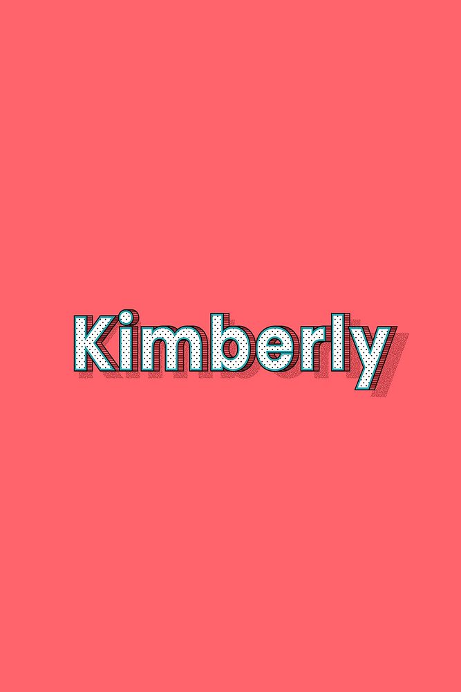 Kimberly vector halftone word typography
